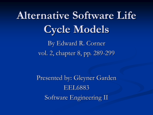 Alternative Software Life Cycle Models