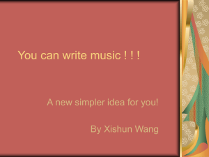 You can write music ! ! ! By Xishun Wang