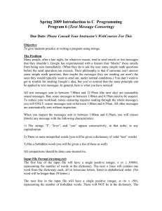 Spring 2009 Introduction to C  Programming Text Message Censoring)
