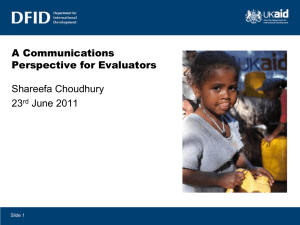 A Communications Perspective for Evaluators Shareefa Choudhury 23