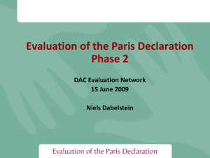Evaluation of the Paris Declaration Phase 2 DAC Evaluation Network 15 June 2009