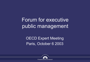 Forum for executive public management OECD Expert Meeting Paris, October 6 2003