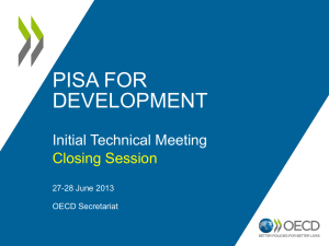 PISA FOR DEVELOPMENT Initial Technical Meeting Closing Session