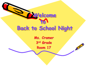 Welcome to Back to School Night Ms. Cramer