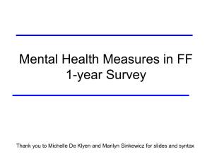 Mental Health Measures in FF 1-year Survey