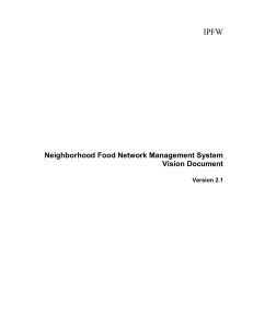 IPFW  Neighborhood Food Network Management System Vision Document