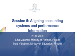 Session 5: Aligning accounting systems and performance information 28.10.2008