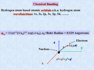 Chemical Bonding orbitals wavefunctions Hydrogen atom based atomic