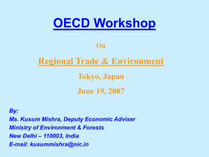 OECD Workshop Regional Trade &amp; Environment Tokyo, Japan June 19, 2007