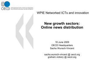 New growth sectors: Online news distribution WPIE Networked ICTs and innovation