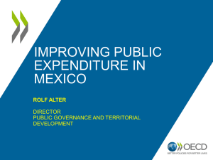 IMPROVING PUBLIC EXPENDITURE IN MEXICO ROLF ALTER