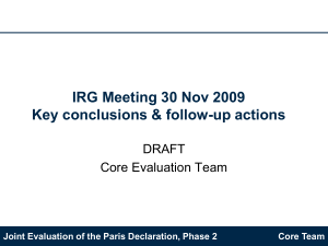 IRG Meeting 30 Nov 2009 Key conclusions &amp; follow-up actions DRAFT
