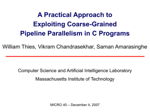 A Practical Approach to Exploiting Coarse-Grained Pipeline Parallelism in C Programs