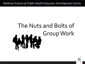 The Nuts and Bolts of Group Work 1