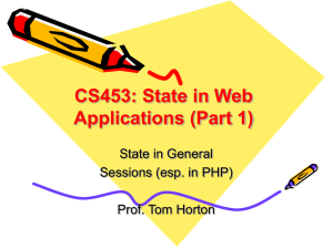 CS453: State in Web Applications (Part 1) State in General