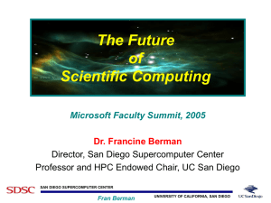 The Future of Scientific Computing Microsoft Faculty Summit, 2005
