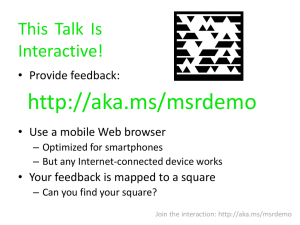 This Talk Is Interactive! • Provide feedback: