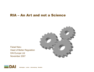 RIA – An Art and not a Science Faisal Naru