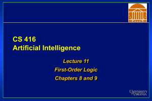CS 416 Artificial Intelligence Lecture 11 First-Order Logic