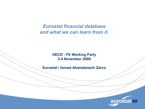 Eurostat financial database and what we can learn from it.