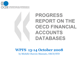 PROGRESS REPORT ON THE OECD FINANCIAL ACCOUNTS