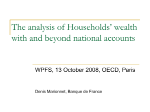 The analysis of Households’ wealth with and beyond national accounts