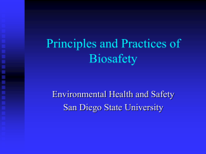 Principles and Practices of Biosafety Environmental Health and Safety San Diego State University