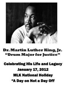 Dr. Martin Luther King, Jr. Celebrating His Life and Legacy