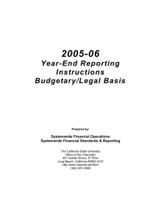 2005-06 Year-End Reporting Instructions Budgetary/Legal Basis