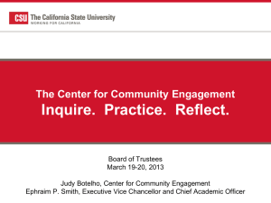 Inquire.  Practice.  Reflect. The Center for Community Engagement