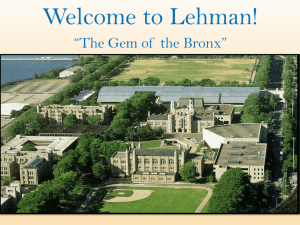 Welcome to Lehman! “The Gem of  the Bronx”