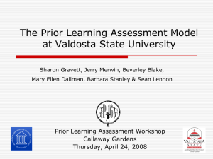 The Prior Learning Assessment Model at Valdosta State University Callaway Gardens