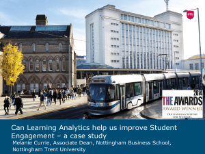 Can Learning Analytics help us improve Student Nottingham Trent University