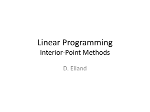 Linear Programming Interior-Point Methods D. Eiland