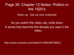 Page 39: Chapter 12 Notes- Politics in the 1920’s