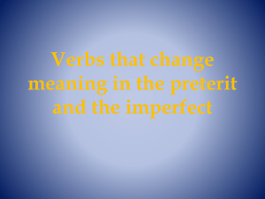 Verbs that change meaning in the preterit and the imperfect