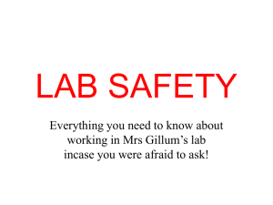 LAB SAFETY Everything you need to know about
