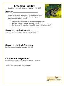 Breeding Habitat  How has monarch habitat changed this fall? Observer _______________________