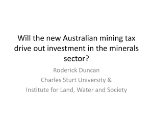 Will the new Australian mining tax sector? Roderick Duncan