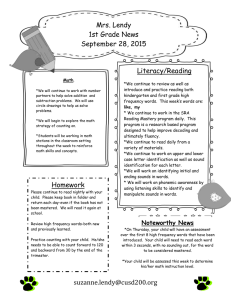 Mrs. Lendy 1st Grade News September 28, 2015 Literacy/Reading