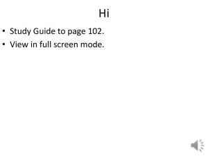 Hi • Study Guide to page 102.