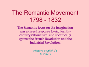 The Romantic Movement 1798 - 1832