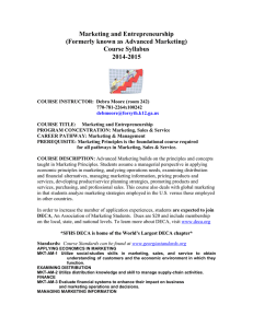 Marketing and Entrepreneurship (Formerly known as Advanced Marketing) Course Syllabus 2014-2015