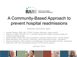 A Community-Based Approach to prevent hospital readmissions Brainerd Community Team: