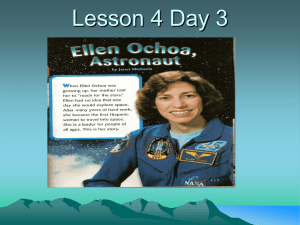 Lesson 4 Day 3 Ellen Ochoa, Astronaut