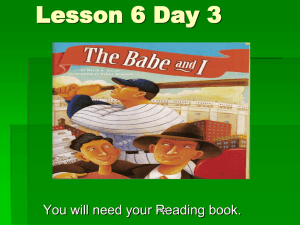 Lesson 6 Day 3 You will need your Reading book. T62