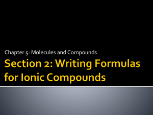 Chapter 5: Molecules and Compounds