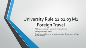 University Rule 21.01.03 M1 Foreign Travel •