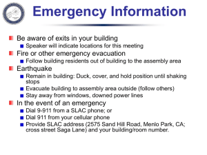 Emergency Information Be aware of exits in your building