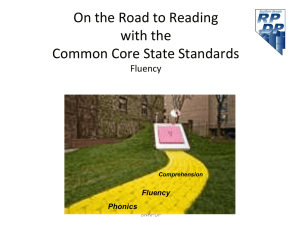 On the Road to Reading with the Common Core State Standards Fluency